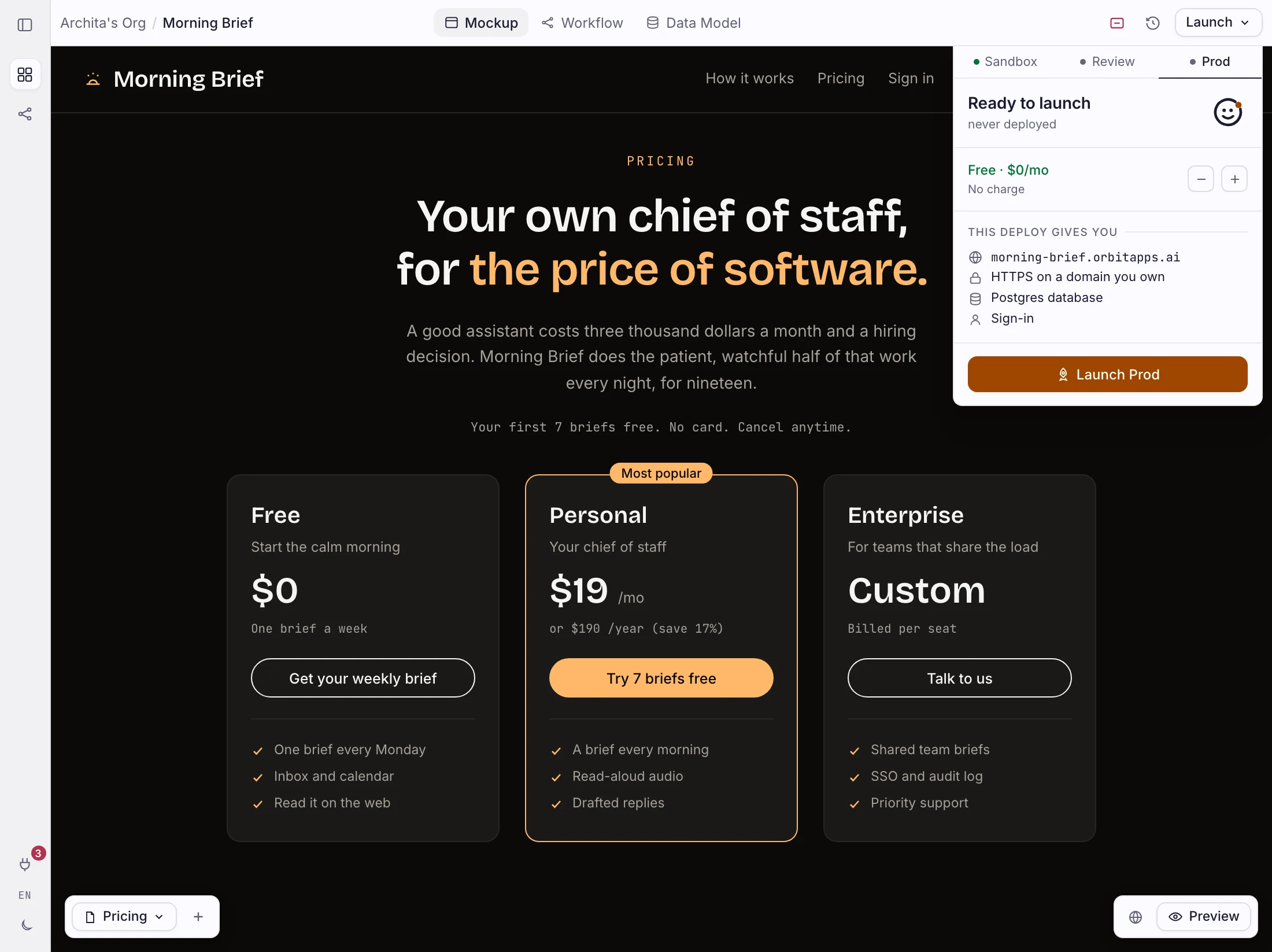 Orbit launch panel showing production deploy controls over the Morning Brief pricing page